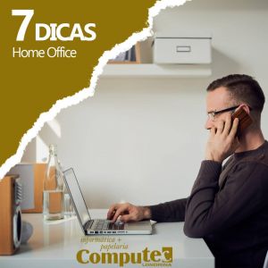 7 dicas de home office: mais produtividade, menos solidão