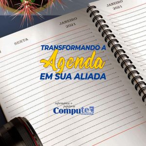 Dicas para transformar a agenda em uma aliada